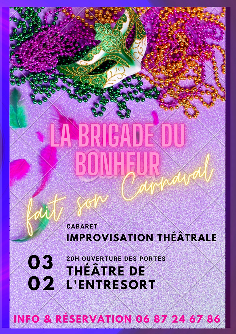 la Brigade du Bonheur fait son carnaval